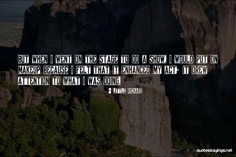 Kirjatark Quotes By Little Richard Kirjatark Quotes By Little Richard