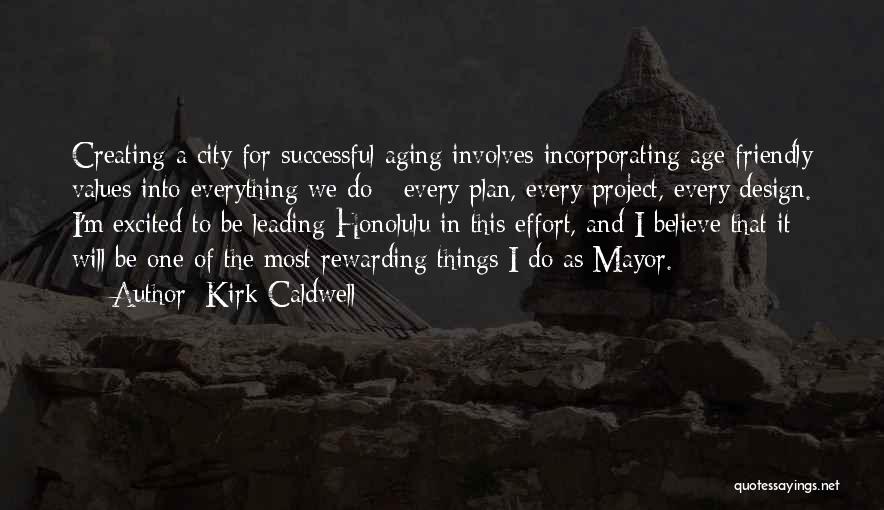 Kirk Caldwell Quotes 1623022