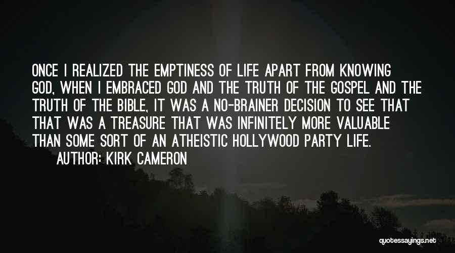 Kirk Cameron Quotes 1120017