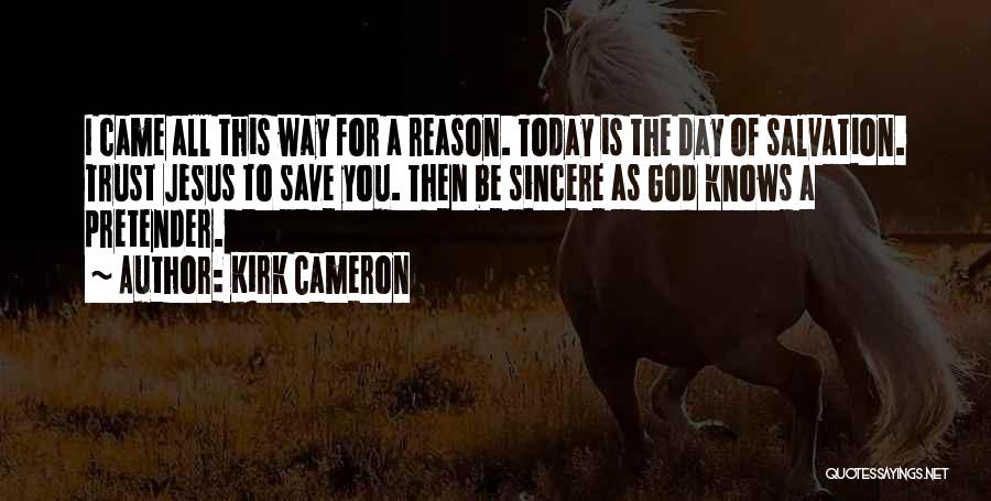 Kirk Cameron Quotes 1702809