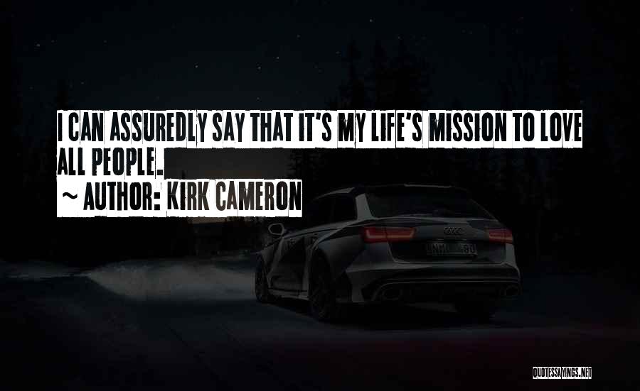 Kirk Cameron Quotes 266945