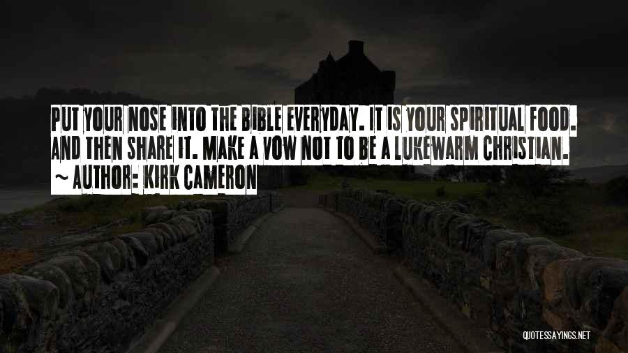 Kirk Cameron Quotes 294869