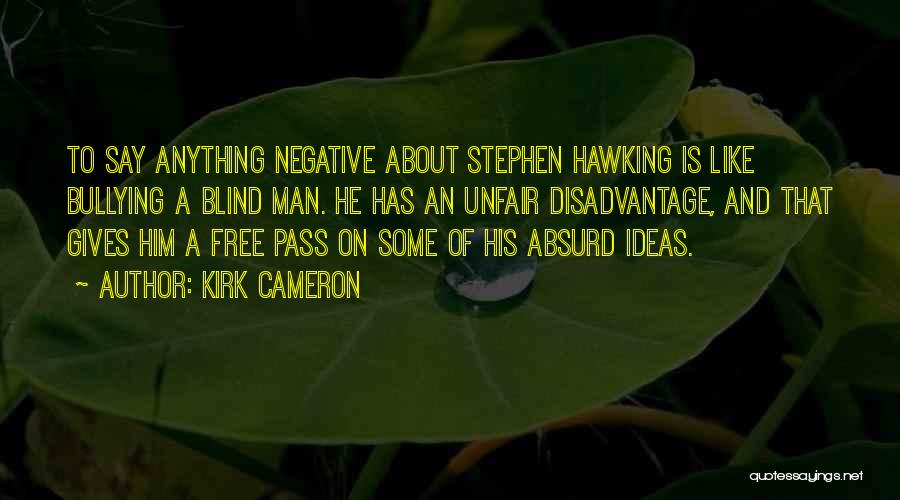 Kirk Cameron Quotes 895296