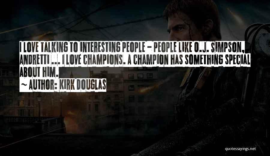 Kirk Douglas Quotes 106938