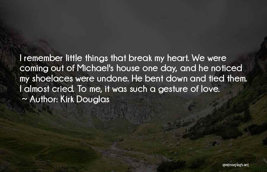 Kirk Douglas Quotes 1313494