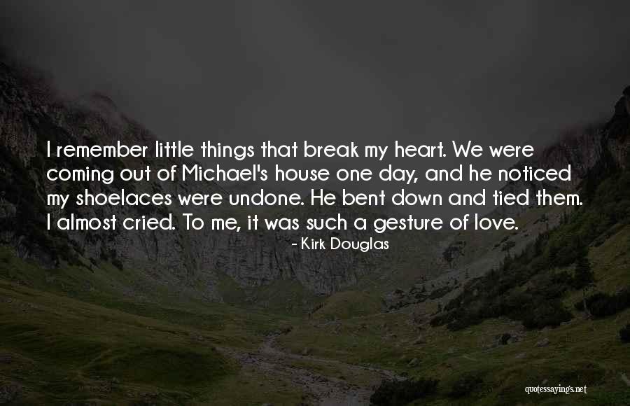 Kirk Douglas Quotes 1313494