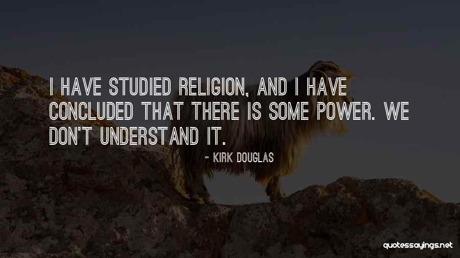 Kirk Douglas Quotes 1400730