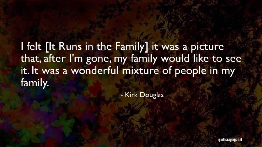 Kirk Douglas Quotes 163652