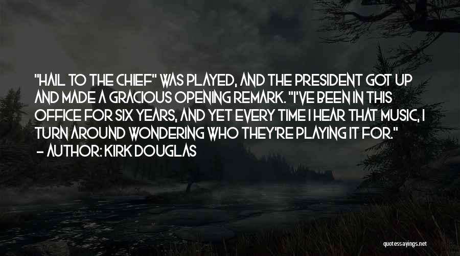 Kirk Douglas Quotes 177460