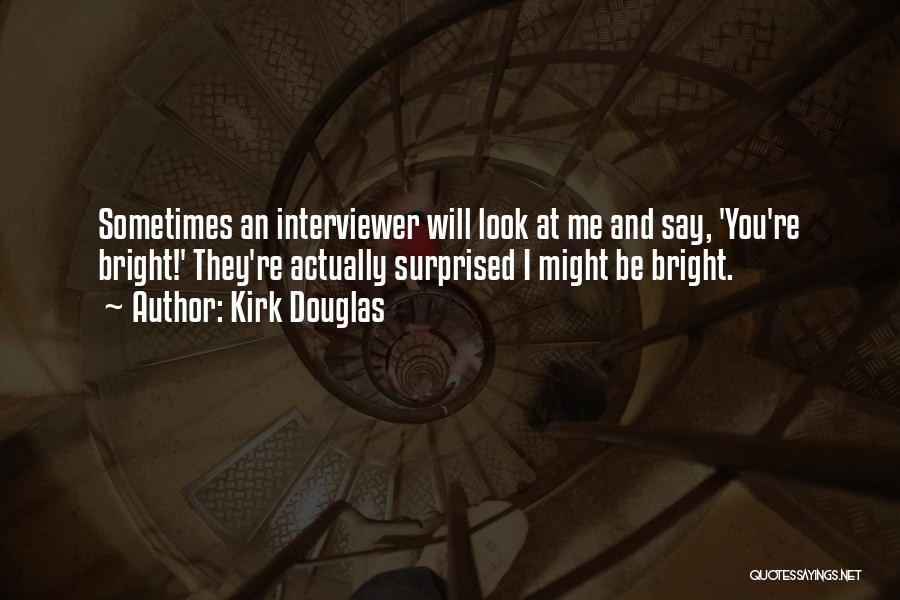 Kirk Douglas Quotes 1993816