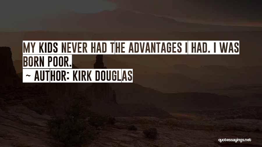 Kirk Douglas Quotes 333220