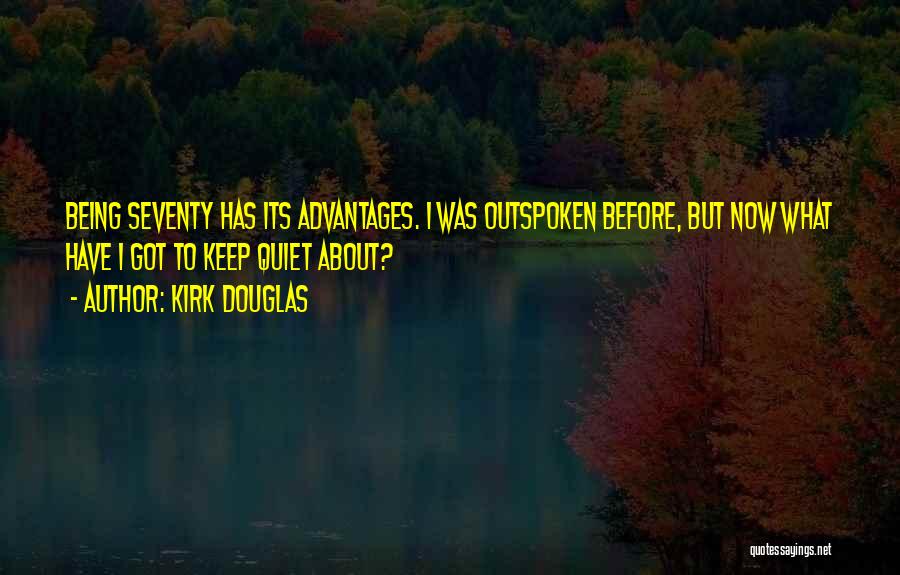Kirk Douglas Quotes 424457