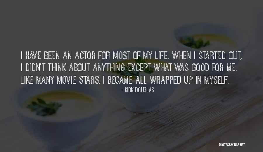 Kirk Douglas Quotes 553522