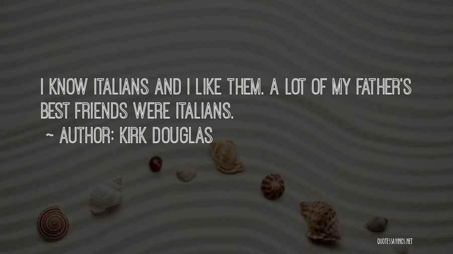 Kirk Douglas Quotes 867088