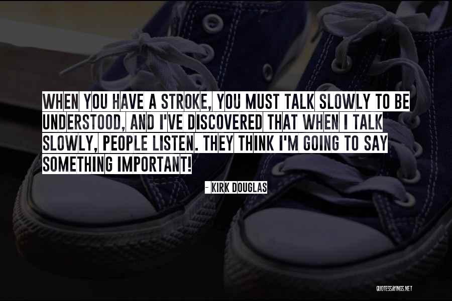 Kirk Douglas Quotes 895966 Kirk Douglas Quotes 895966
