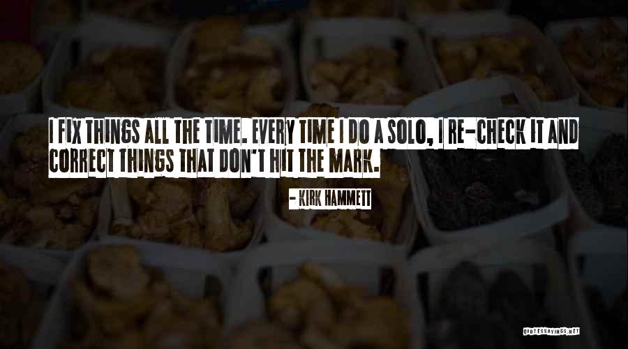 Kirk Hammett Quotes 1283754