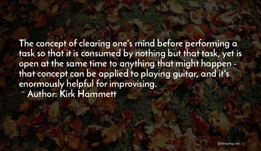 Kirk Hammett Quotes 1313524