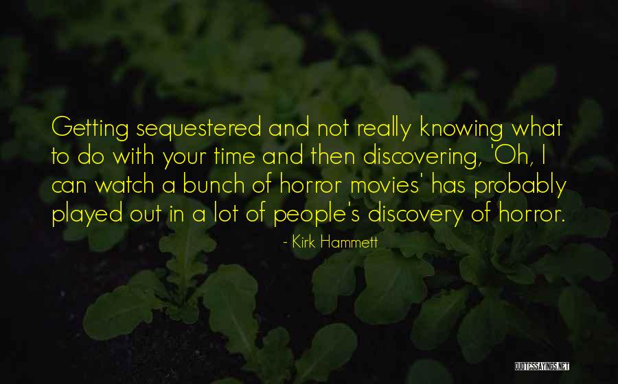 Kirk Hammett Quotes 1328575 Kirk Hammett Quotes 1328575