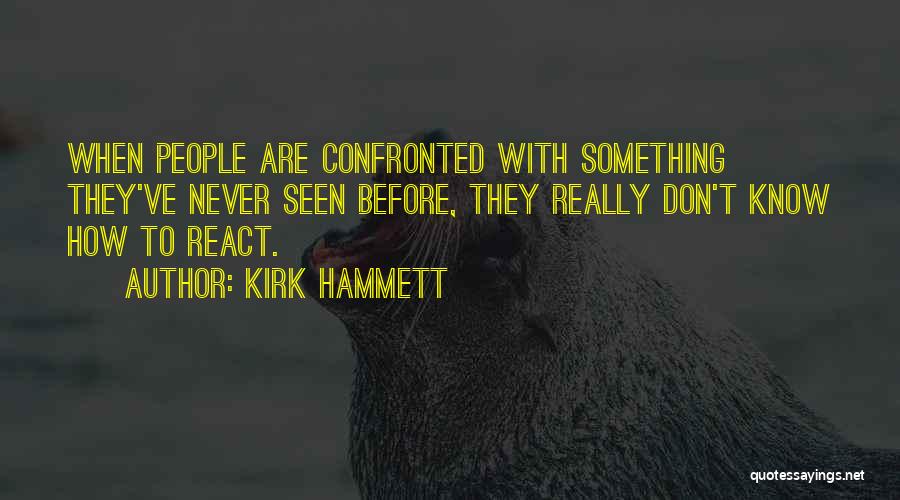 Kirk Hammett Quotes 1676193