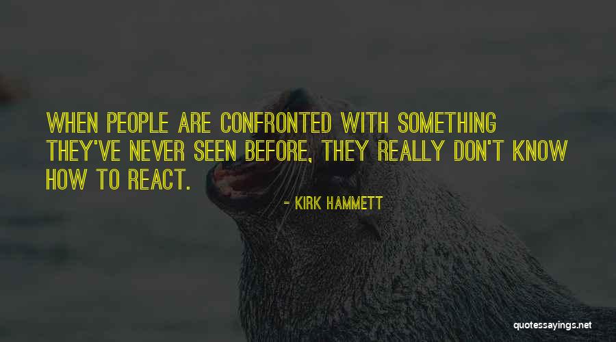 Kirk Hammett Quotes 1676193