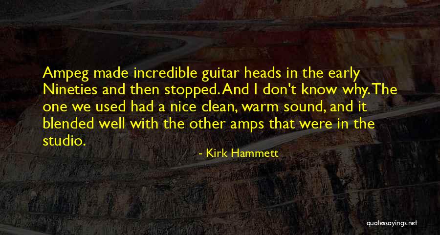 Kirk Hammett Quotes 2000135