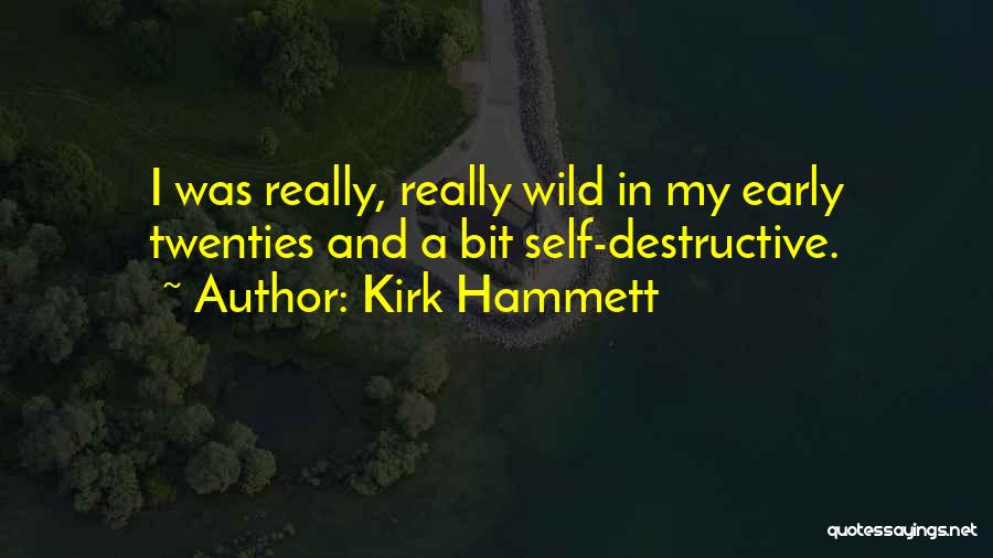 Kirk Hammett Quotes 2036463