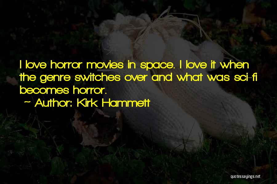 Kirk Hammett Quotes 2169215