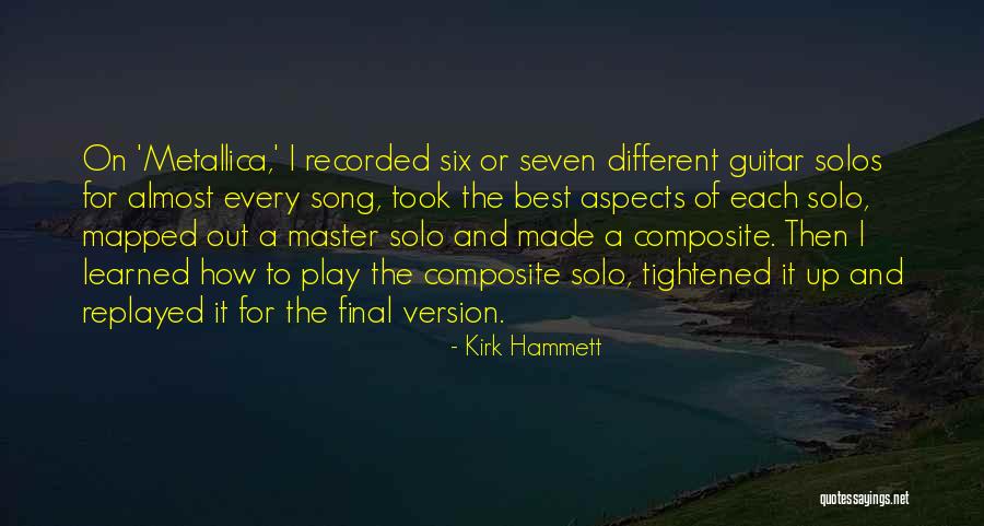 Kirk Hammett Quotes 302583 Kirk Hammett Quotes 302583