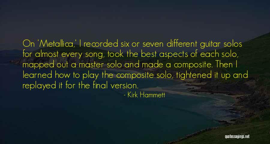 Kirk Hammett Quotes 302583