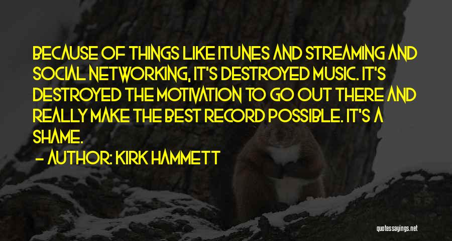 Kirk Hammett Quotes 483367