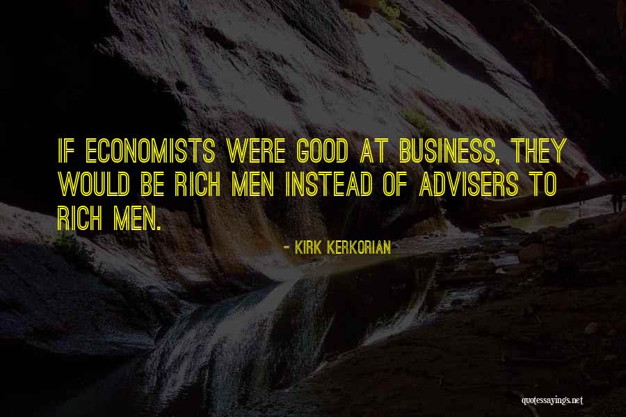 Kirk Kerkorian Quotes 1487366 Kirk Kerkorian Quotes 1487366