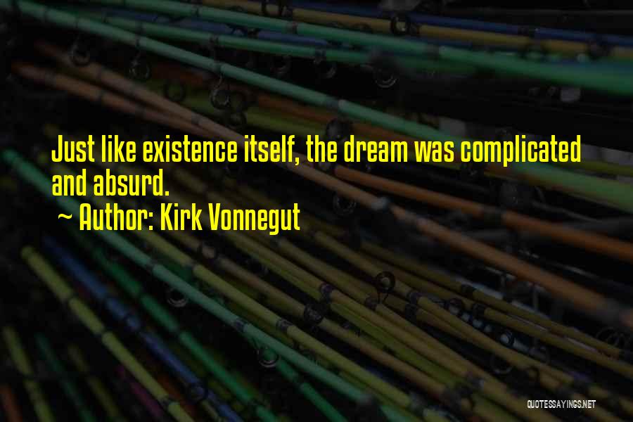 Kirk Vonnegut Quotes 1912750