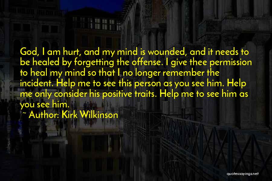 Kirk Wilkinson Quotes 1693627