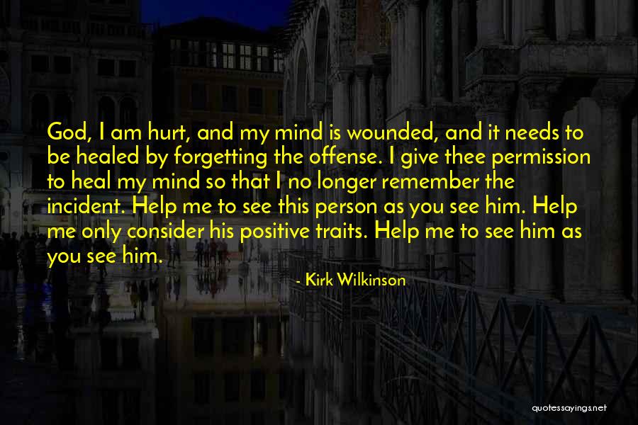 Kirk Wilkinson Quotes 1693627