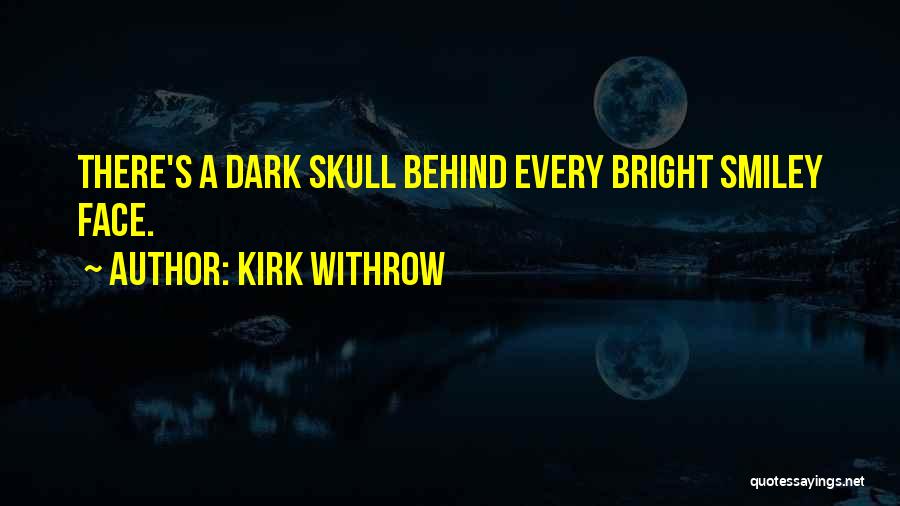 Kirk Withrow Quotes 171612