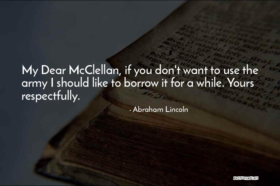 Kirkbride Center Quotes By Abraham Lincoln Kirkbride Center Quotes By Abraham Lincoln