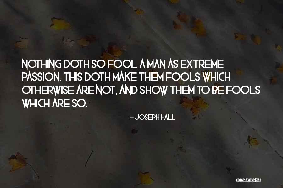 Kirkbride Center Quotes By Joseph Hall Kirkbride Center Quotes By Joseph Hall