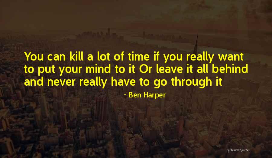 Kirkby Woodhouse Quotes By Ben Harper Kirkby Woodhouse Quotes By Ben Harper