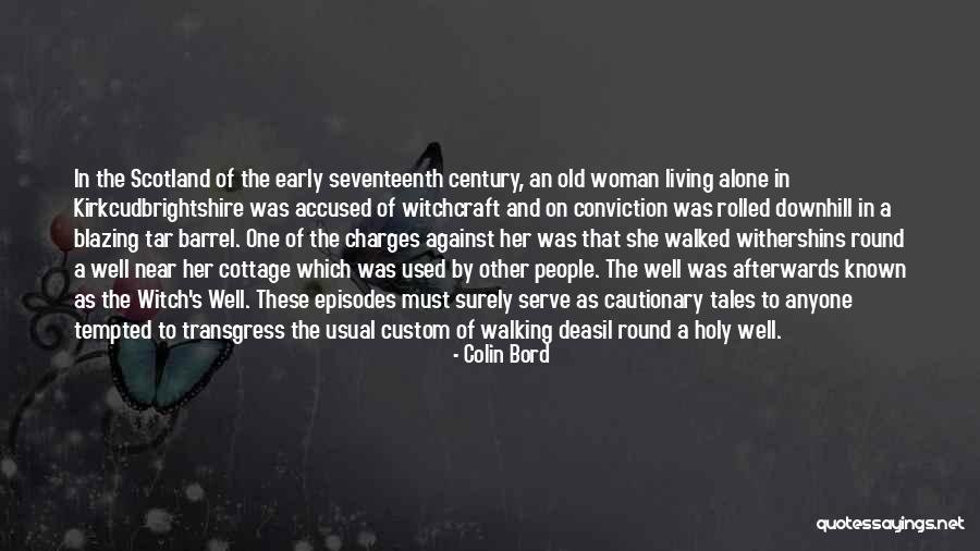 Kirkcudbrightshire Scotland Quotes By Colin Bord Kirkcudbrightshire Scotland Quotes By Colin Bord