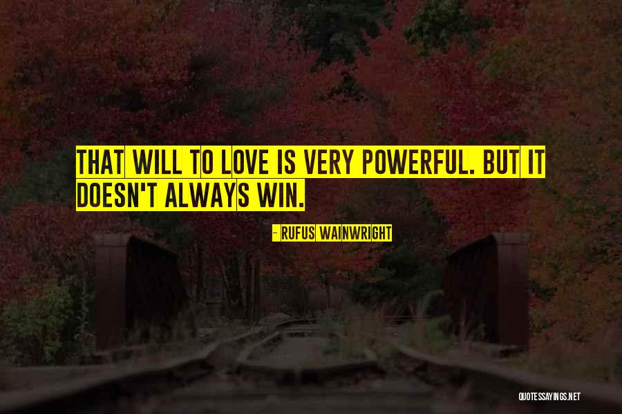 Kirkcudbrightshire Scotland Quotes By Rufus Wainwright Kirkcudbrightshire Scotland Quotes By Rufus Wainwright