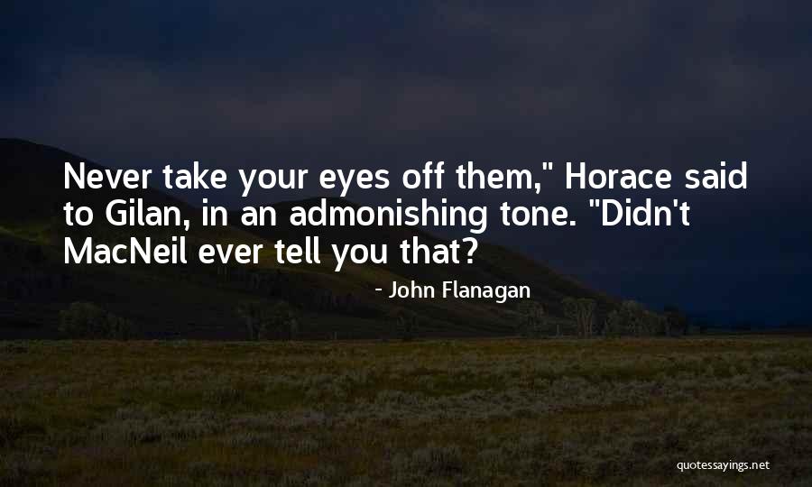 Kirkegaard Perry Quotes By John Flanagan Kirkegaard Perry Quotes By John Flanagan