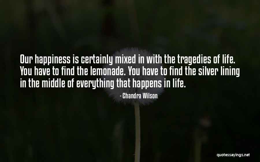 Kirkendoll Management Quotes By Chandra Wilson Kirkendoll Management Quotes By Chandra Wilson