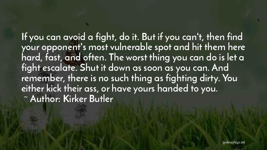 Kirker Butler Quotes 395965