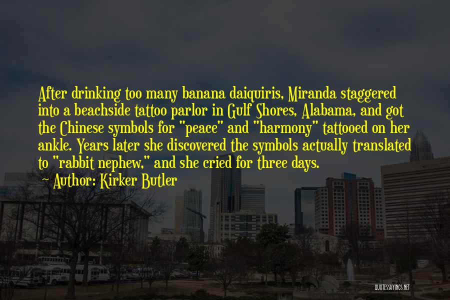 Kirker Butler Quotes 684742