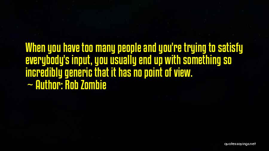 Kirketider Quotes By Rob Zombie