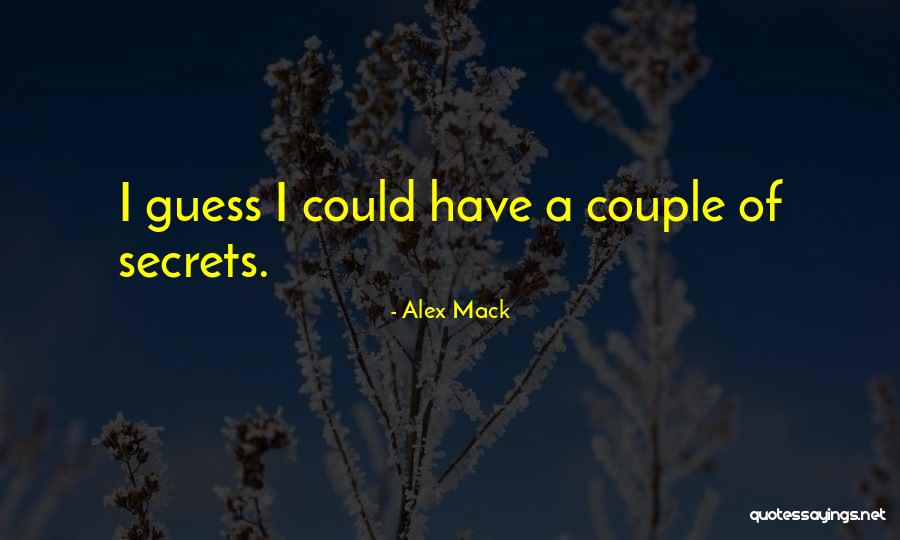 Kirkhart Surgeon Quotes By Alex Mack