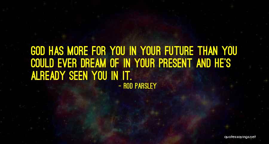 Kirkish Quotes By Rod Parsley Kirkish Quotes By Rod Parsley