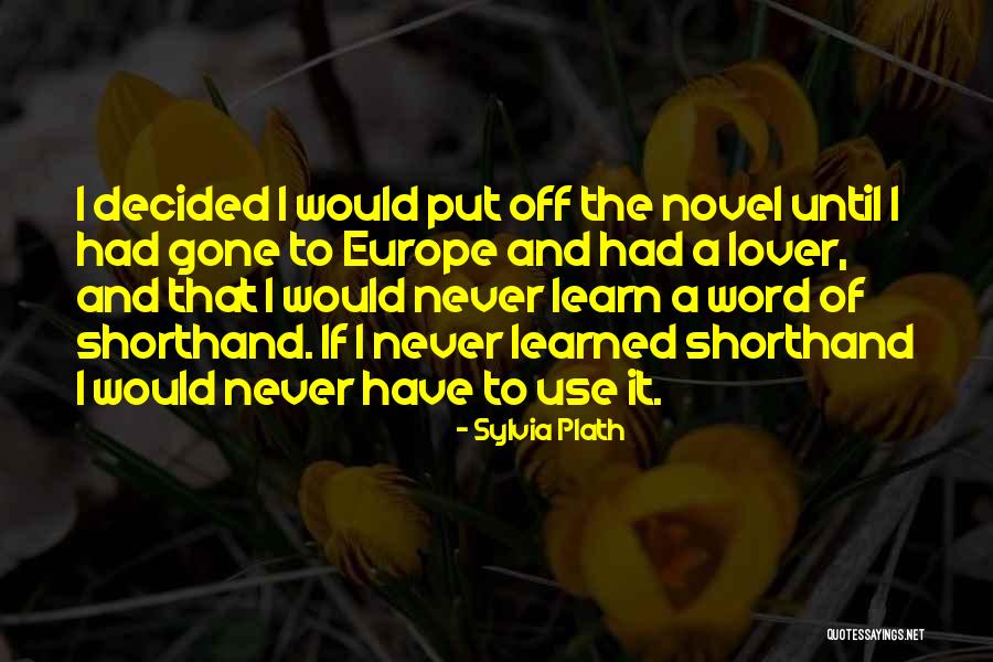 Kirkjubaejarklaustur Hotel Quotes By Sylvia Plath Kirkjubaejarklaustur Hotel Quotes By Sylvia Plath
