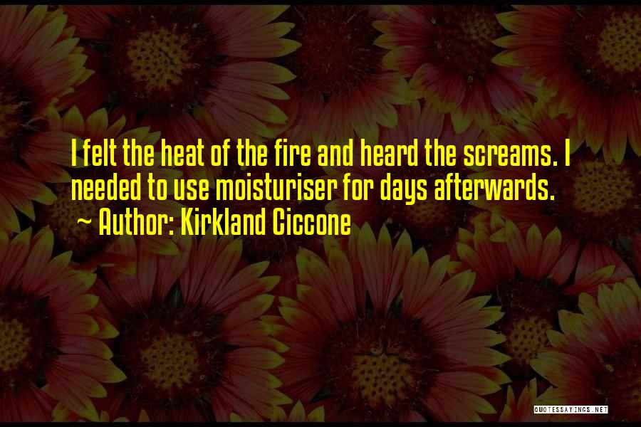 Kirkland Ciccone Quotes 1460973