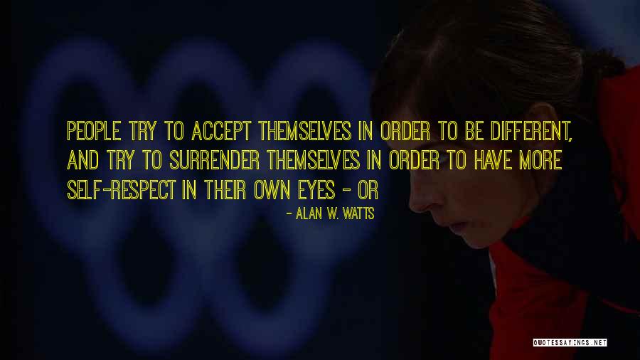 Kirklands Quotes By Alan W. Watts Kirklands Quotes By Alan W. Watts